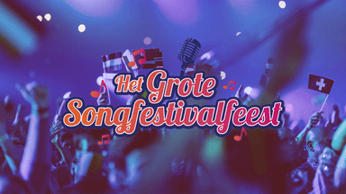Het Grote Songfestivalfeest