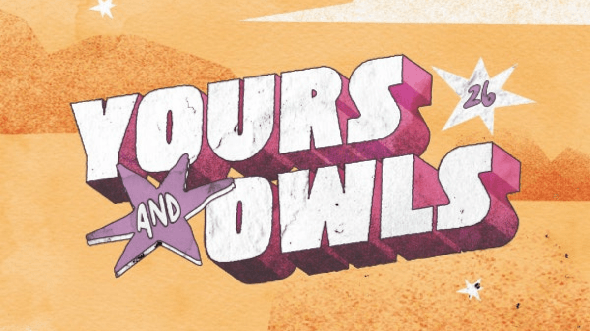 Yours & Owls Festival 2026