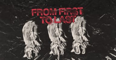 From First To Last