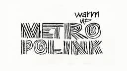 Metropolink Festival Warm Up