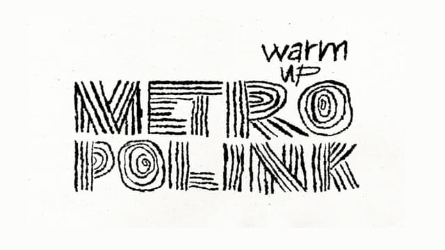 Metropolink Festival Warm Up