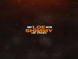 Loe Shimmy